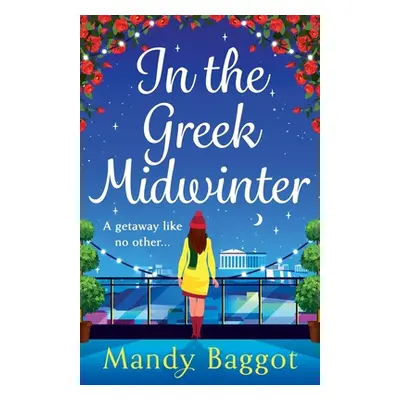 "In the Greek Midwinter" - "" ("Baggot Mandy")(Paperback)