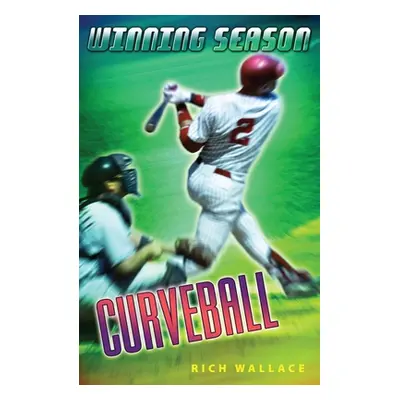 "Curveball #9" - "" ("Wallace Rich")(Paperback / softback)