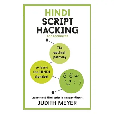 "Hindi Script Hacking" - "" ("Meyer Judith")(Paperback)