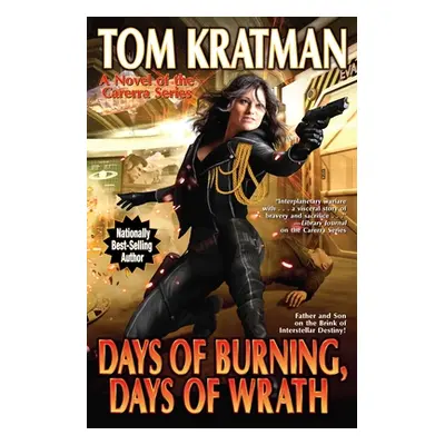 "Days of Burning, Days of Wrath, 8" - "" ("Kratman Tom")(Pevná vazba)