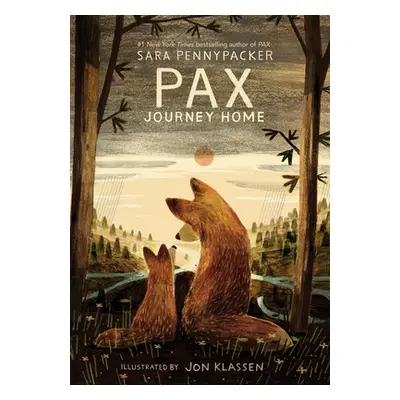 "Pax, Journey Home" - "" ("Pennypacker Sara")(Pevná vazba)