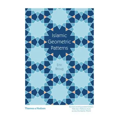 "Islamic Geometric Patterns" - "" ("Broug Eric")(Paperback)