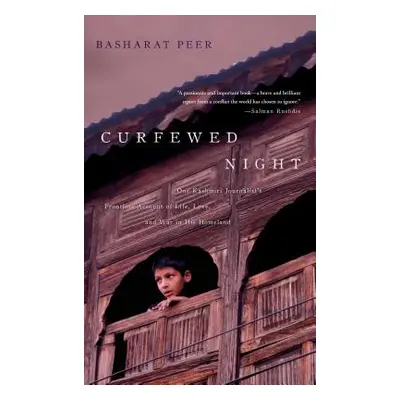 "Curfewed Night" - "" ("Peer Basharat")(Paperback)