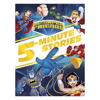 "DC Super Friends 5-Minute Story Collection" - "" ("Random House")(Pevná vazba)