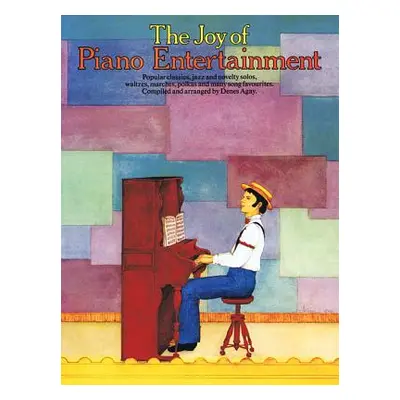 "The Joy of Piano Entertainment" - "" ("Hal Leonard Corp")(Paperback)