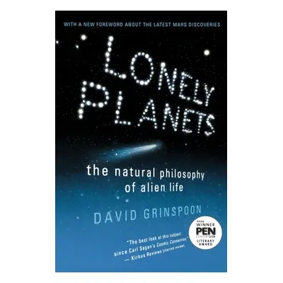 "Lonely Planets: The Natural Philosophy of Alien Life" - "" ("Grinspoon David Harry")(Paperback)