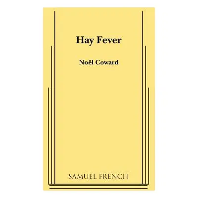 "Hay Fever" - "" ("Coward Noel")(Paperback)