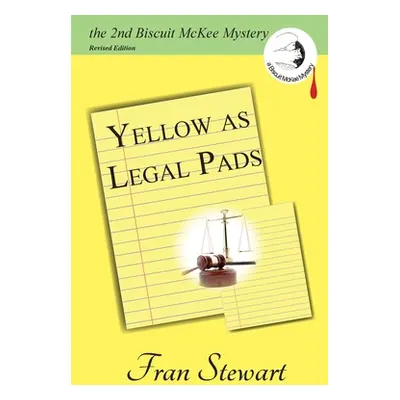 "Yellow as Legal Pads" - "" ("Stewart Fran")(Paperback)