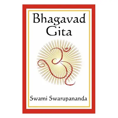 "Bhagavad Gita" - "" ("Swarupananda Swami")(Paperback)