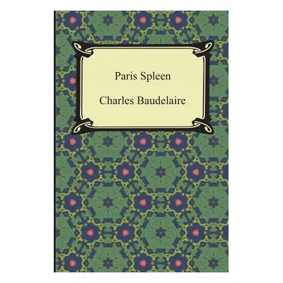 "Paris Spleen" - "" ("Baudelaire Charles")(Paperback)