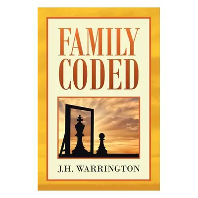 "Family Coded" - "" ("Warrington J. H.")(Paperback)