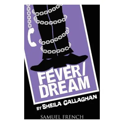 "Fever/Dream" - "" ("Callaghan Sheila")(Paperback)