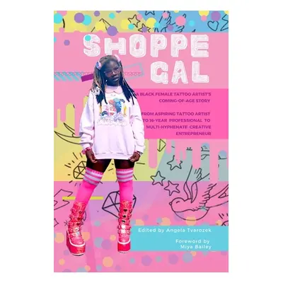 "Shoppe Gal, The Memoir" - "" ("Brown Imani K.")(Paperback)