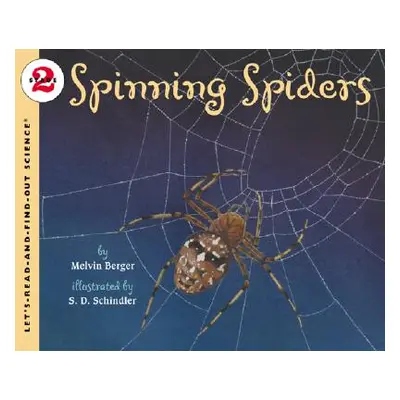 "Spinning Spiders" - "" ("Berger Melvin")(Paperback)