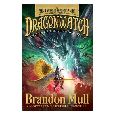 "Return of the Dragon Slayers: A Fablehaven Adventure" - "" ("Mull Brandon")(Paperback)