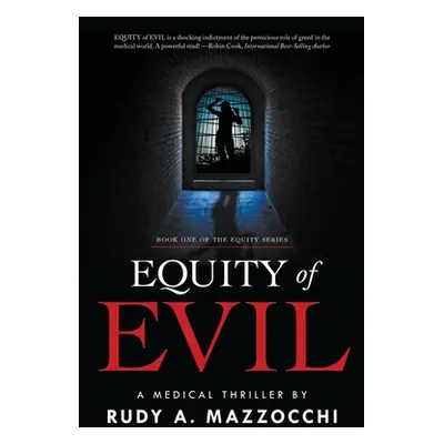 "Equity of Evil" - "" ("Mazzocchi Rudy A.")(Paperback)