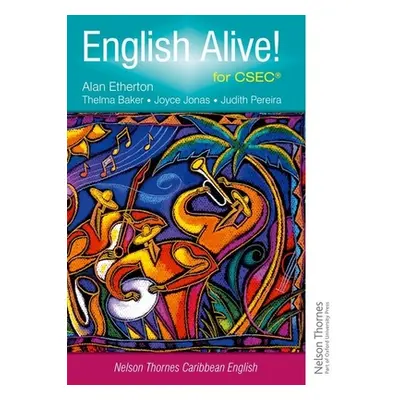 "English Alive! for Csec" - "" ("Etherton Alan")(Paperback)