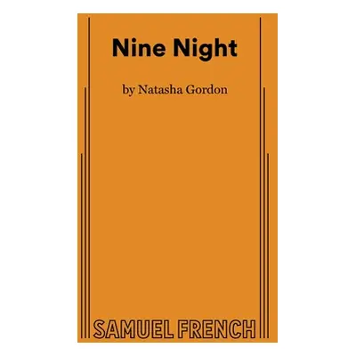 "Nine Night" - "" ("Gordon Natasha")(Paperback)