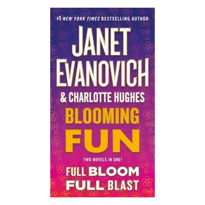 "Blooming Fun" - "" ("Evanovich Janet")(Mass Market Paperbound)