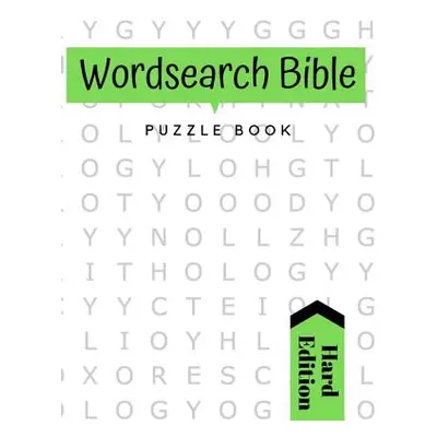 "Word Search Bible Puzzle Book: Large Print: Featuring Bible Word Find Puzzles based on words fo