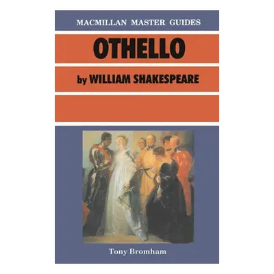 "Shakespeare: Othello" - "" ("Bromham Tony")(Paperback)