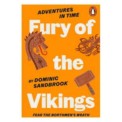 "Adventures in Time: Fury of The Vikings" - "" ("Sandbrook Dominic")(Paperback / softback)