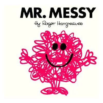 "Mr. Messy" - "" ("Hargreaves Roger")(Paperback)