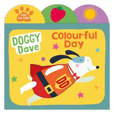 "Doggy Dave Colourful Day" - "" ("Priddy Roger")(Board book)