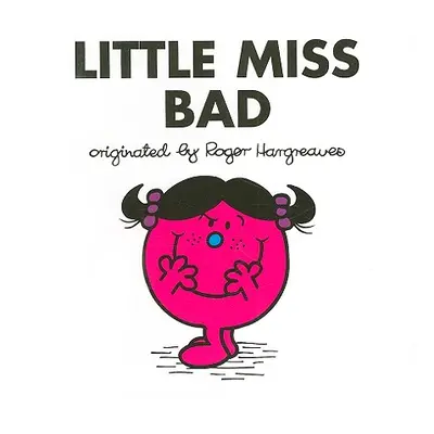 "Little Miss Bad" - "" ("Hargreaves Roger")(Paperback)