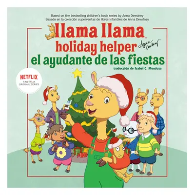 "Llama Llama El Ayudante de Las Fiestas" - "" ("Dewdney Anna")(Paperback)