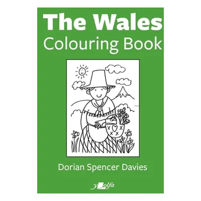 "The Wales Colouring Book" - "" ("Davies Dorian Spencer")(Paperback)