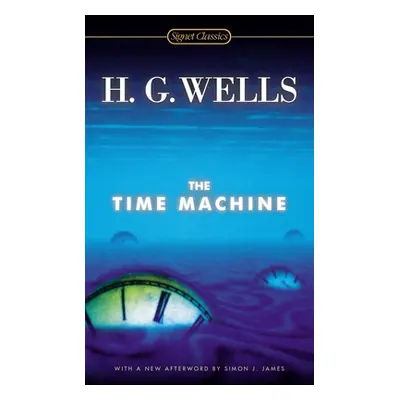 "The Time Machine" - "" ("Wells H. G.")(Mass Market Paperbound)