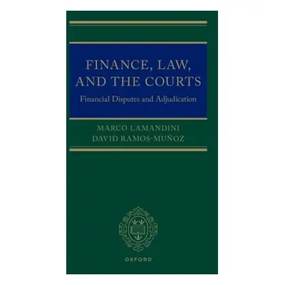 "Finance, Law, and the Courts" - "" ("Lamandini Marco")(Pevná vazba)