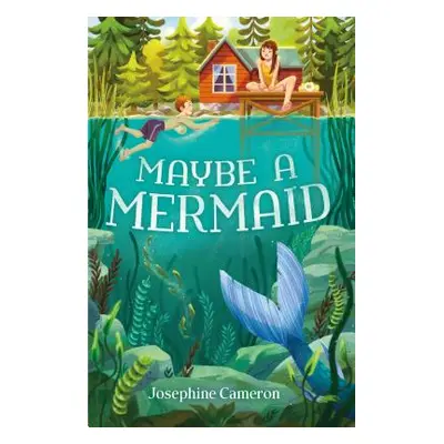 "Maybe a Mermaid" - "" ("Cameron Josephine")(Pevná vazba)