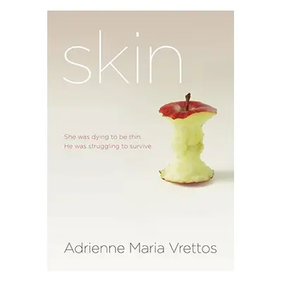 "Skin" - "" ("Vrettos Adrienne Maria")(Paperback)