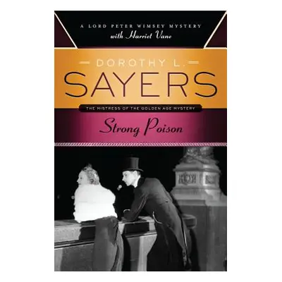 "Strong Poison" - "" ("Sayers Dorothy L.")(Paperback)