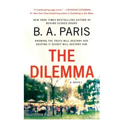 "The Dilemma" - "" ("Paris B. A.")(Paperback)