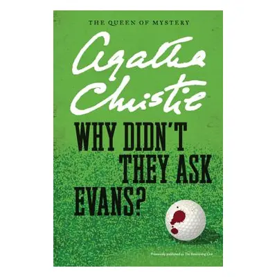 "Why Didn't They Ask Evans?" - "" ("Christie Agatha")(Paperback)