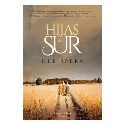 "Hijas del Sur (Call Your Daughter Home - Spanish Edition)" - "" ("Spera Deb")(Paperback)