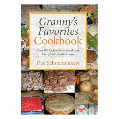 "Granny's Favorites Cookbook" - "" ("Schoenmakers Dee")(Pevná vazba)