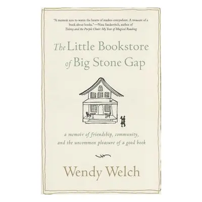 "Little Bookstore of Big Stone Gap" - "" ("Welch Wendy")(Pevná vazba)