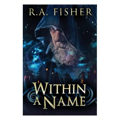 "Within A Name" - "" ("Fisher R. a.")(Paperback)