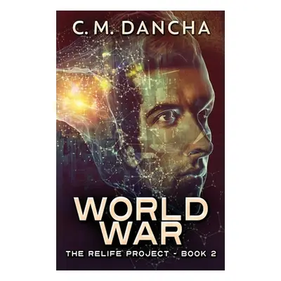 "World War" - "" ("Dancha C. M.")(Paperback)