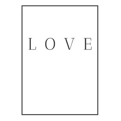 "Love: A decorative book for coffee tables, end tables, bookshelves and interior design styling 