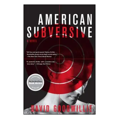 "American Subversive" - "" ("Goodwillie David")(Paperback)