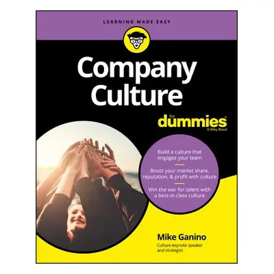 "Company Culture for Dummies" - "" ("Ganino Mike")(Paperback)