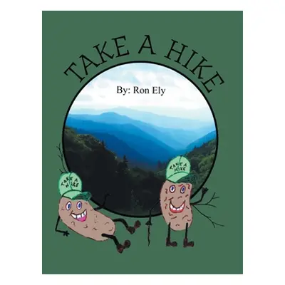 "Take A Hike" - "" ("Ely Ron")(Paperback)