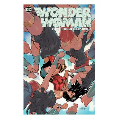 "Wonder Woman Vol. 2: Through a Glass Darkly" - "" ("Cloonan Becky")(Paperback)