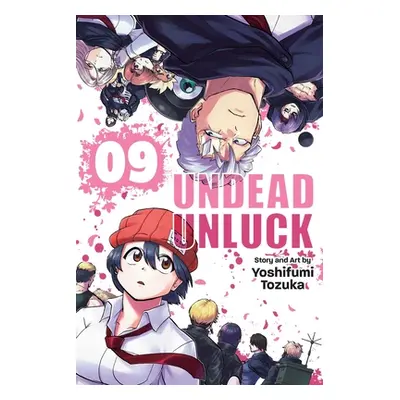 "Undead Unluck, Vol. 9" - "" ("Tozuka Yoshifumi")(Paperback)