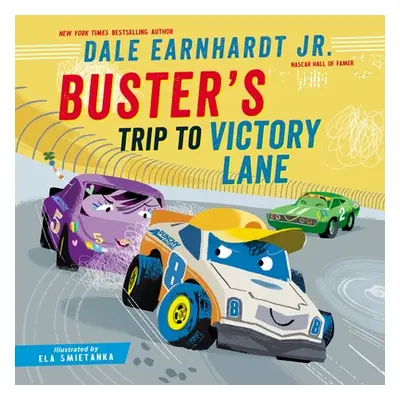 "Buster's Trip to Victory Lane" - "" ("Earnhardt Jr Dale")(Pevná vazba)